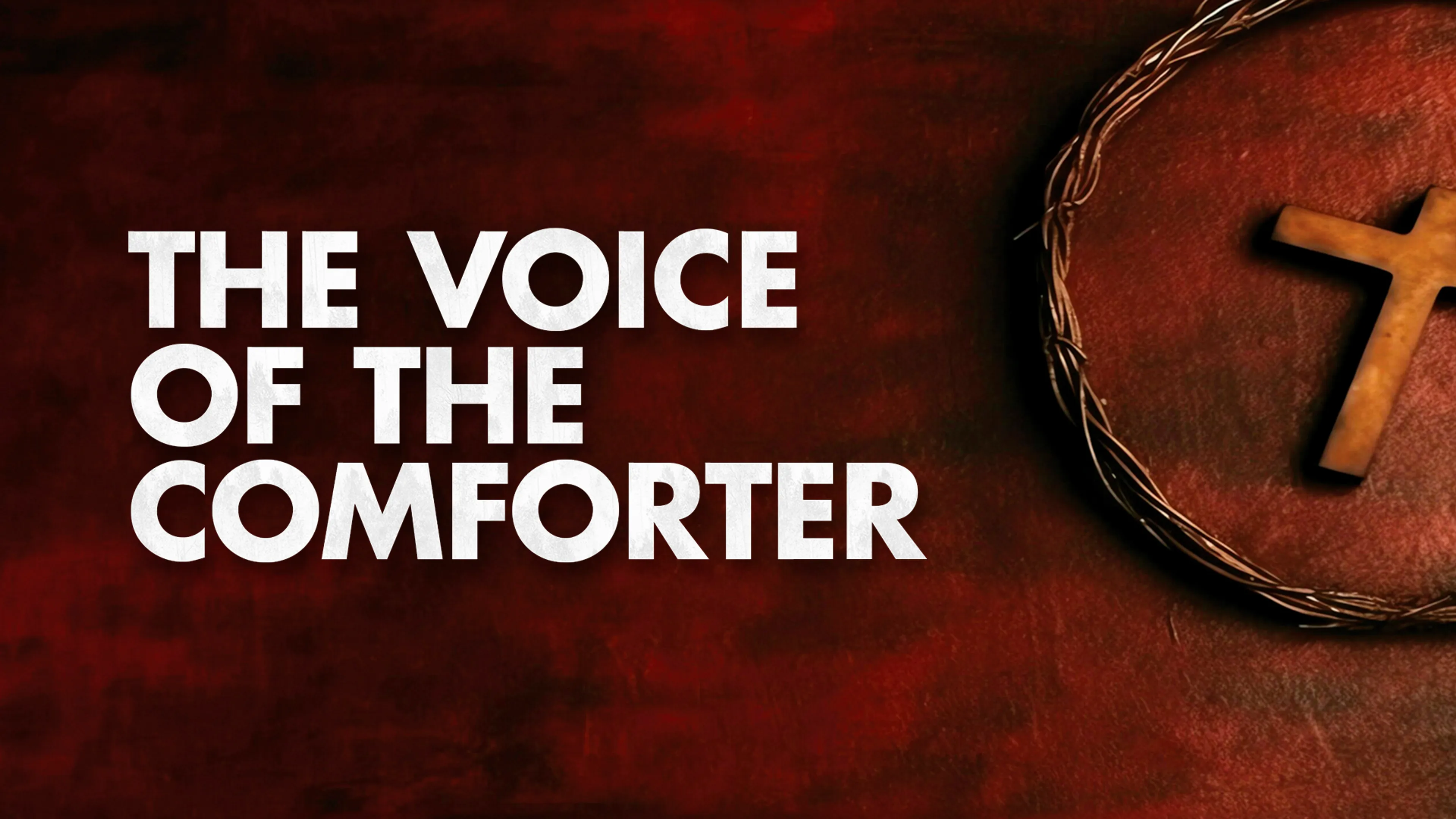 The Voice of the Comforter poster